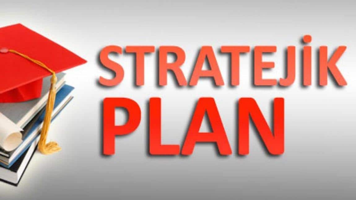 OKULUMUZUN 2024-2028 STRATEJİK PLANI